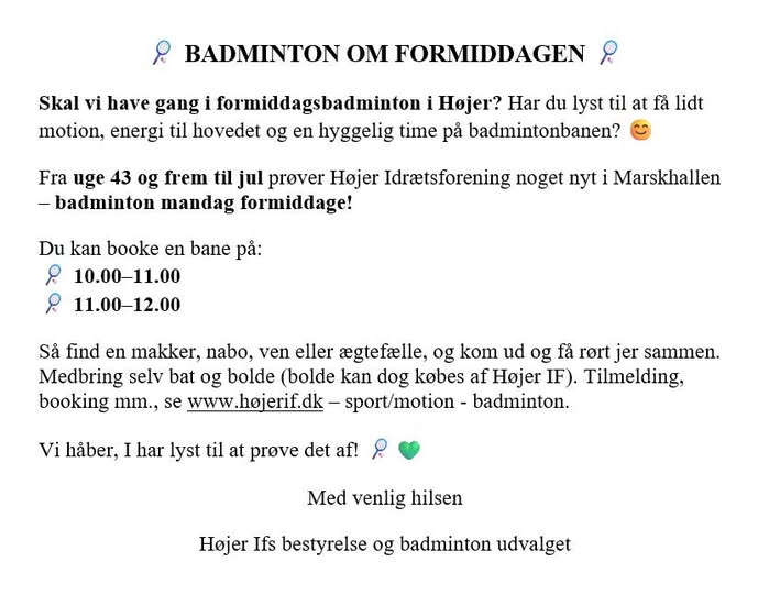 Badminton om formiddagen i Højer